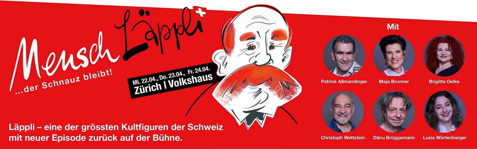 Mensch Läppli Tour 2026 - 22. bis 24. April 2026
